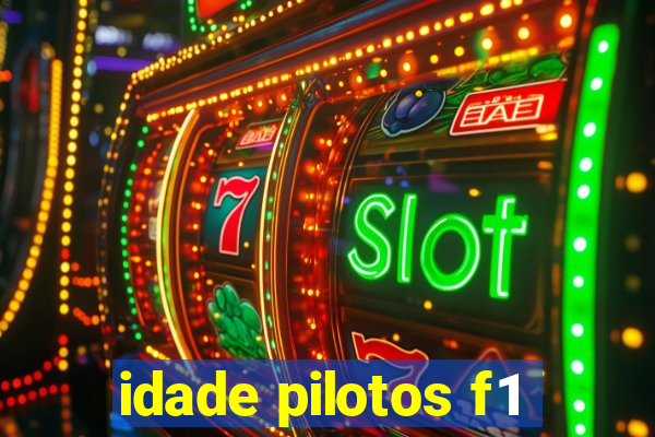 idade pilotos f1